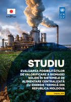 Studiu privind evaluarea posibilităților de valorificare a biomasei solide în sistemele de alimentare centralizată cu energie termică din Republica Moldova